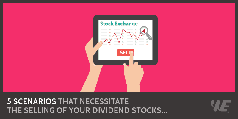 When To Sell Dividend Stocks