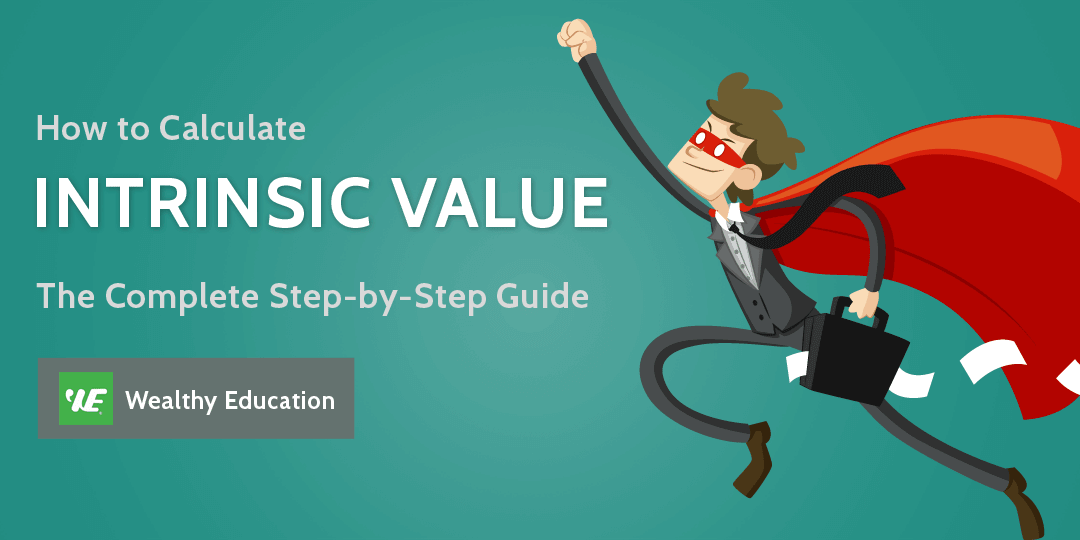 How To Calculate Intrinsic Value | Formula | Calculator (Updated 2022)