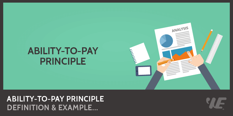 Ability To Pay Principle Of Taxation Upsc